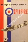 Supermarine Spitfire by MALONEY, Edward T.